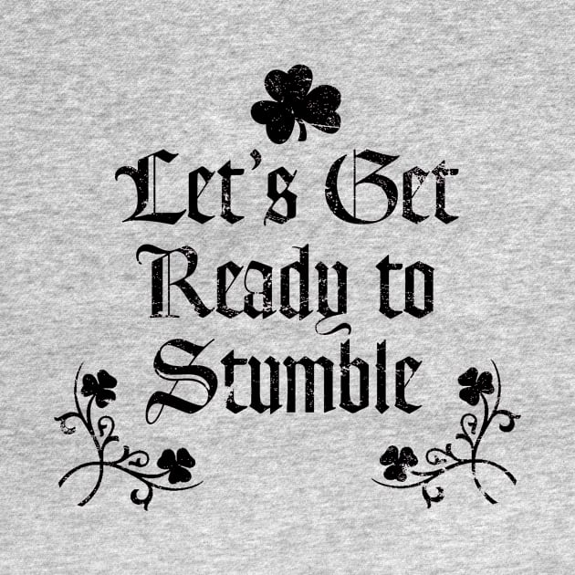 Let Get Ready to Stumble by MikesTeez